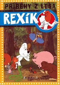Rexík-Příběhy z lesa