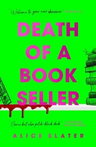 Death of a Bookseller: the UNMISSABLE and most gripping new debut crime thriller of 2023