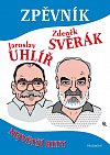 Zpěvník Z. Svěrák a J. Uhlíř - Největší hity, 4.  vydání