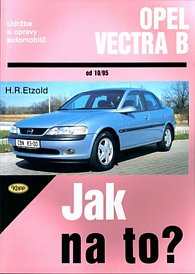 Opel Vectra B od 10/95 - Jak na to? - 38.