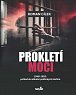 Prokletí moci 1948-1953: pohled do zákulisí politických zločinů