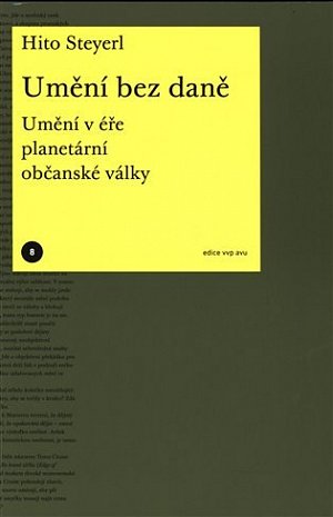 Umění bez daně - Umění v éře planetární občanské války