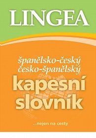 Španělsko-český, česko-španělský kapesní slovník ...nejen na cesty, 3.  vydání