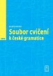 Soubor cvičení k české gramatice