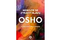 Nebojte se ztratit hlavu - Na cestě k pravdě, vědomí a blaženosti