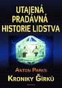 Utajená pradávná historie lidstva - Kroniky Girku