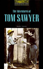 Oxford Bookworms Library 1 The Adventures of Tom Sawyer