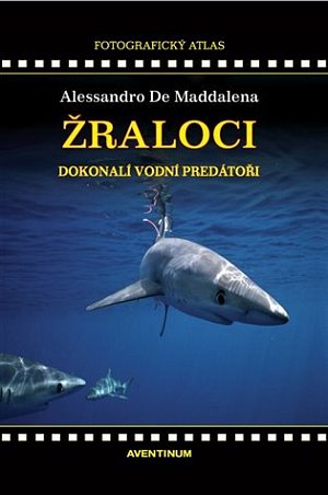 Žraloci, dokonalí vodní predátoři, 2.  vydání