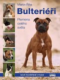 Bulteriéři - Plemena celého světa, 2.  vydání