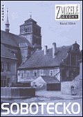 Zmizelé Čechy - Sobotecko