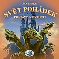 Svět pohádek - Postavy a bytosti
