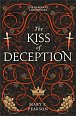 The Kiss of Deception (The Remnant Chronicles #1), 1.  vydání