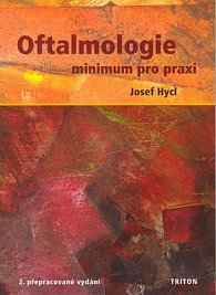 Oftalmologie - minimum pro praxi