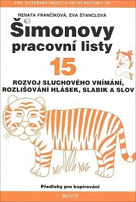 ŠPL 15 - Rozvoj sluchového vnímání - Rozvoj sluchového vnímání, rozlišování hlásek, slabik a slov