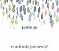 Ještě je - CD
