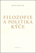 Filozofie a politika kýče - Spisy I.