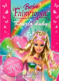 Barbie a Kouzlo duhy - Knížka na rok 2008