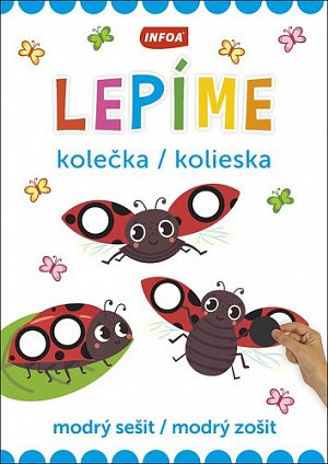 Lepíme kolečka / kolieska - modrý sešit / modrý zošit