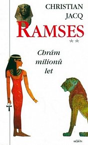 Ramses II. - Chrám milionů let