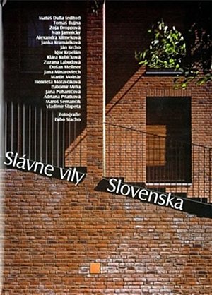 Slavné vily Slovenska