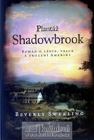 Plantáž Shadowbrook