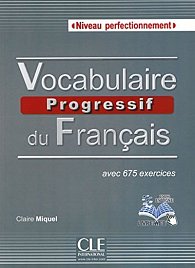 Vocabulaire progressif du francais C1/C2 Niveau perfectionnement. Schülerbuch + mp3-CD + Online