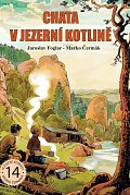 Chata v Jezerní kotlině, 1.  vydání