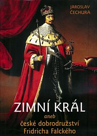 Zimní král aneb české dobrodružství