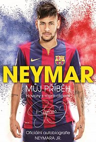 Neymar - Můj příběh