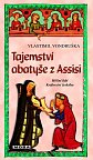 Tajemství abatyše z Assisi - Hříšní lidé Království českého, 3.  vydání