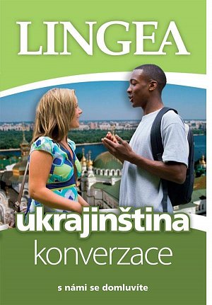Ukrajinština - konverzace ...s námi se domluvíte, 2.  vydání
