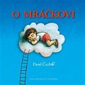 O mráčkovi, 1.  vydání