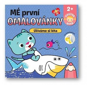 Mé první omalovánky Užíváme si léta - Chytré dítě