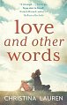 Love and Other Words, 1.  vydání