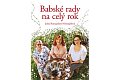 Babské rady na celý rok