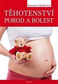 Těhotenství, porod a bolest