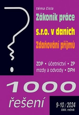 1000 řešení 9-10/2024 Zákoník práce, s.r.o. v  daních, Zdaňování příjmů