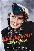 Lída Baarová stále fascinuje