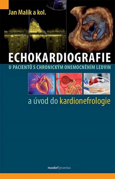 Náhled Echokardiografie u pacientů s chronickým onemocněním ledvin a úvod do kardionefrologie