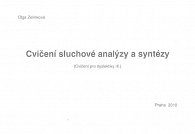Cvičení sluchové analýzy a syntézy - Cvičení pro dyslektiky III. Dys, 1.  vydání