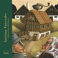 Austrian Fairytales - Collected from Old Sources
