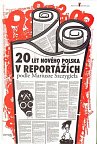 20 let nového Polska v reportážích podle Mariusze Szczygieła