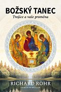 Božský tanec - Trojice a vaše proměna, 2.  vydání