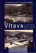Vltava v zracadle dobových pohlednic