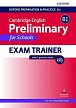 Oxford Preparation and Practice for Cambridge English: B1 Preliminary for Schools Exam Trainer with Key