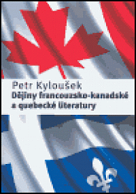 Dějiny francouzsko-kanadské a quebecké literatutry