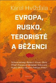 Evropa, Rusko, teroristé a běženci, 1.  vydání