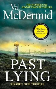 Past Lying: The twisty new Karen Pirie thriller, now a major ITV series