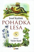 Pohádka lesa, 1.  vydání
