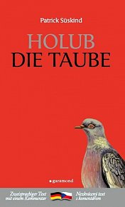 Holub / Die Taube